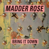 Madder Rose - Bring It Down '1993