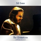 Bill Evans - The Remasters (All Tracks Remastered) '2020 - Album