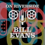 Bill Evans - On Riverside: Bill Evans '2023 - Album