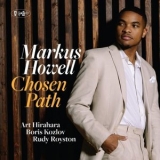 Markus Howell - Chosen Path '2024 - Album