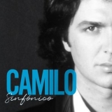 Camilo Sesto - Camilo Sinfónico '2018 - Album