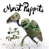 Meat Puppets - Dusty Notes '2019 - Album