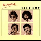 City Boy - It's Personal '1981 - Album