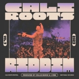 Collie Buddz - Cali Roots Riddim 2023 '2023 - Album