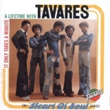 Tavares - It Only Takes a Minute: A Lifetime with Tavares '1996 - Album