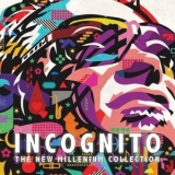 Incognito - The New Millenium Collection '2011