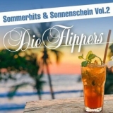 Die Flippers - Sommerhits & Sonnenschein, Vol. 2 '2024