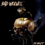 Bad Wolves - Die About It '2023 - Album