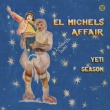 El Michels Affair - Yeti Season '2021 - Album