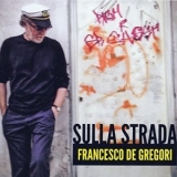 Francesco De Gregori - Sulla Strada '2012 - Album