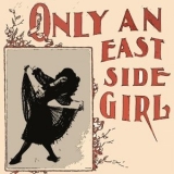 Sam Cooke - Only an East Side Girl '2021 - Album