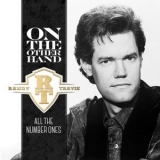 Randy Travis - On The Other Hand: All The Number Ones '2015 - Album