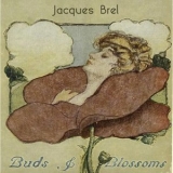 Jacques Brel - Buds & Blossoms '2020 - Album