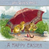 Jacques Brel - A Happy Easter '2020 - Album