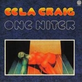 Eela Craig - One Niter '1976