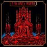 A Killing's Worth - Undesired Empire '2024