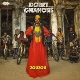 Dobet Gnahoré - Zouzou '2024 - Album