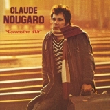 Claude Nougaro - Locomotive D'Or '1974 - Album