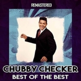 Chubby Checker - Best of the Best '2020