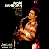 David Sanborn - 1985-05-19, Berklee College of Music, Boston, MA (TapeTyrant Master Series Volume 110) '1985
