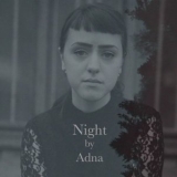 Adna - Night '2014 - Album