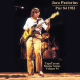 Jaco Pastorius - 1983-07-29, Pier 84, New York, NY (TapeTyrant Master Series Volume 94) '1983