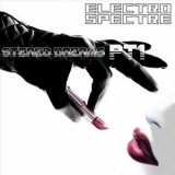 Electro Spectre - Stereo Dreams, Pt.1 '2022 - Album