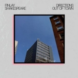 Finlay Shakespeare - Directions Out Of Town '2024 - Album