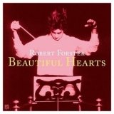 Robert Forster - Beautiful Hearts '2024 - Album