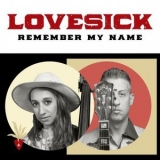 Lovesick - Remember My Name '2024