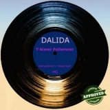 Dalida - T'aimer Follement '2024 - Album