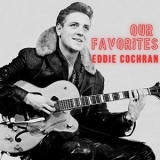 Eddie Cochran - Our Favorites '2021 - Compilation