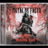 Metal De Facto - Land Of The Rising Sun Part 1 '2024