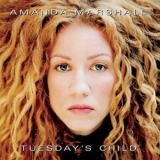 Amanda Marshall - Tuesday's Child '1999