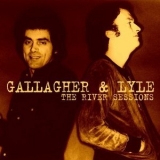 Gallagher & Lyle - The River Sessions '2008