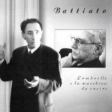 Franco Battiato - L'Ombrello E La Macchina Da Cucire '2008