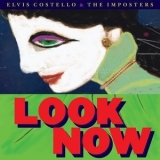 Elvis Costello - Look Now '2018 - Album