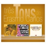 Erasmo Carlos - Três Tons De Erasmo Carlos '2015 - Compilation