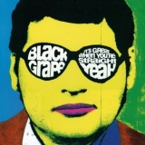 Black Grape - It's Great When You're Straight... Yeah '1995 - Album