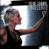 Irene Grandi - Indelebile '2005