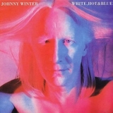 Johnny Winter - White, Hot & Blue '1978