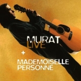 Jean-Louis Murat - Live - Mademoiselle Personne '1995