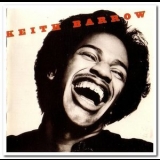 Keith Barrow - Keith Barrow '1977 - Album