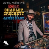 Charley Crockett - 10 for Slim: Charley Crockett Sings James Hand '2021