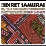 The Secret Samurai - Gun Sho Gun '2008
