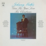 Johnny Mathis - Give Me Your Love For Christmas '1969