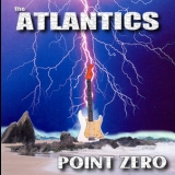 The Atlantics - Point Zero '2003