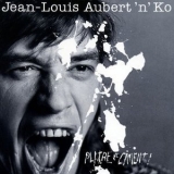 Jean-Louis Aubert - Platre et ciment '1987 - Album