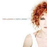 Fiorella Mannoia - Il tempo e l'armonia '2010 - Live album