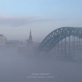 John Grant - John Grant With Royal Northern Sinfonia '2015 - Live album